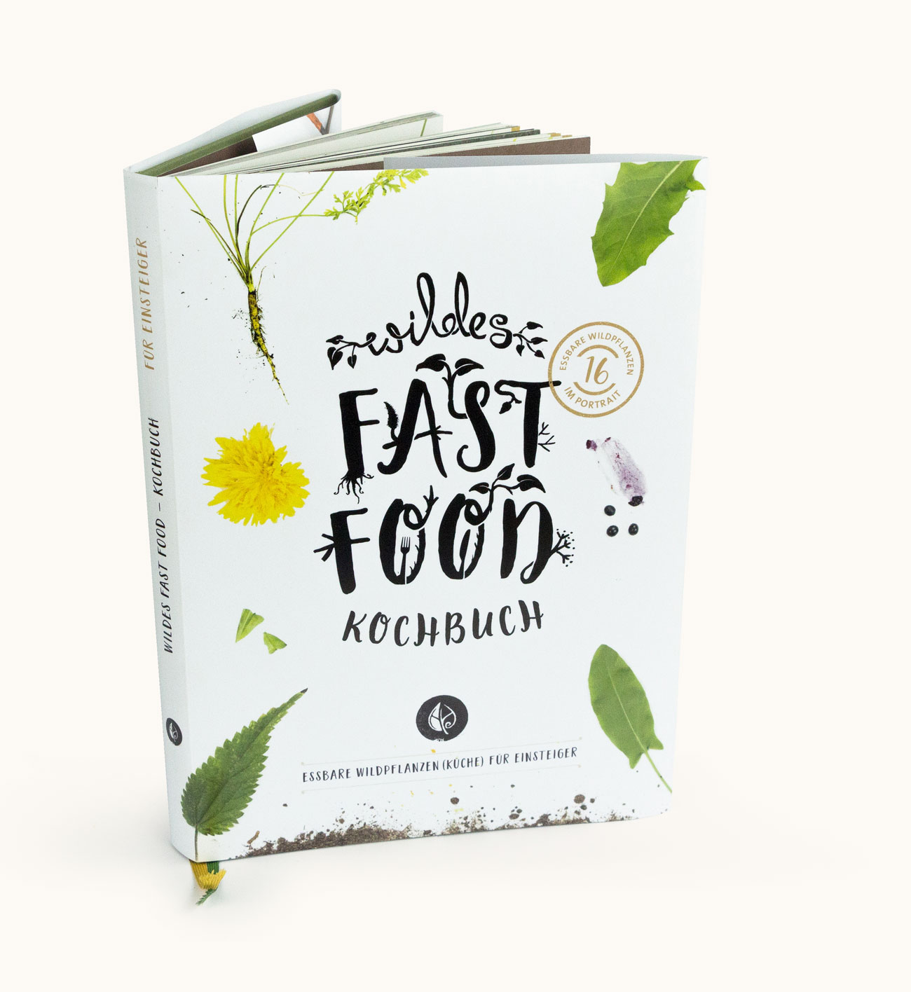 »Wildes Fast Food · E-Book« Dein Einstieg in die Welt der essbare Wildkräuter. Essbare Wildpflanzen bestimmen, sammeln und verarbeiten.